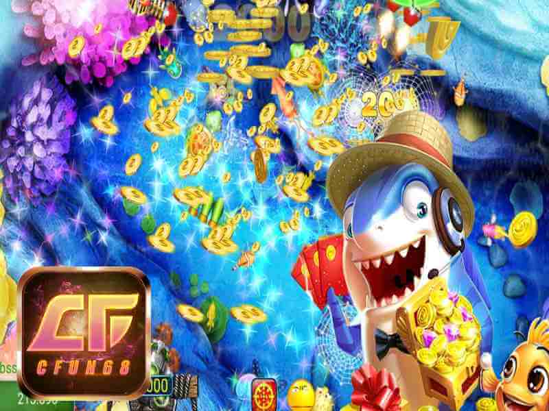 Khám giá Game bắn cá Online - game đổi thưởng cực hot tại Cfun
